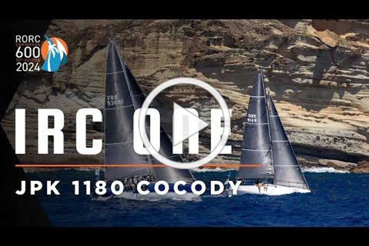 RORC Caribbean 600 video:  Cocody (FRA) victorious in IRC One